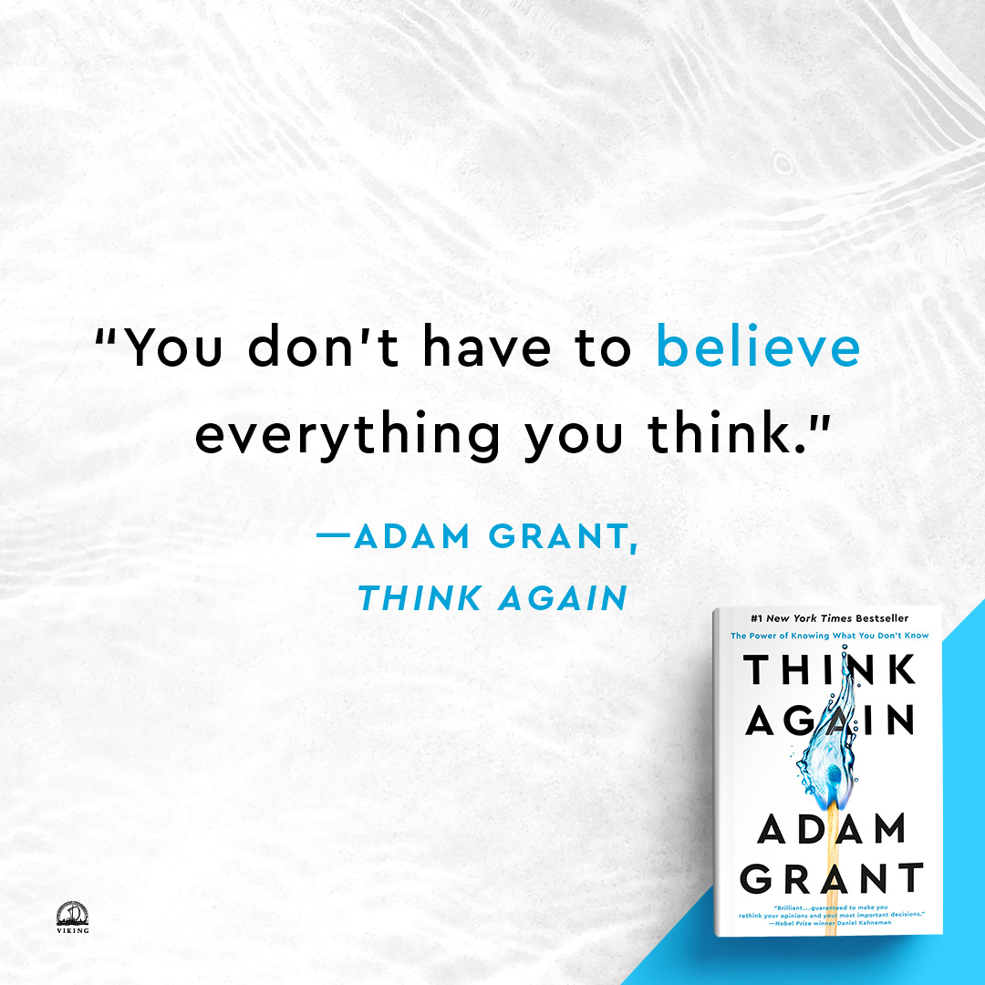 Think Again The Latest Book From Adam Grant